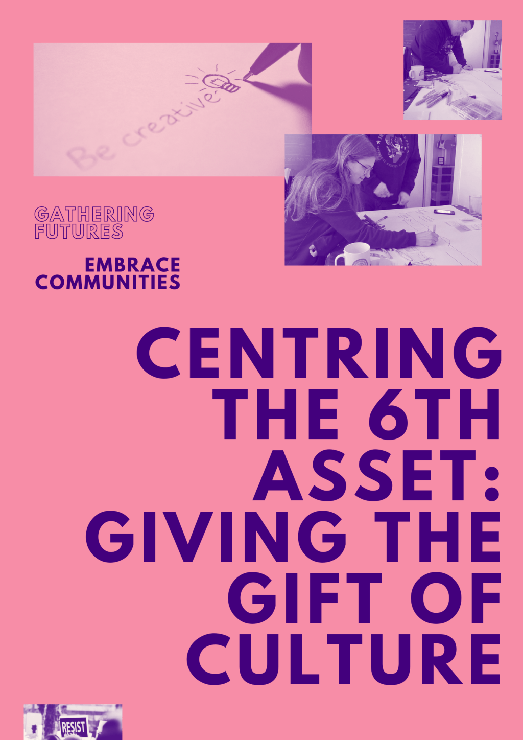 Centring the 6th asset: giving the gift of&nbsp;culture